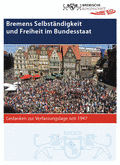 Titelseite der Broschüre „Bremens Selbständigkeit und Freiheit im Bundesstaat"